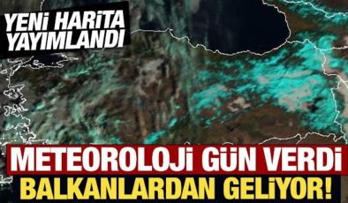 Meteoroloji gün verdi: Balkanlardan geliyor!